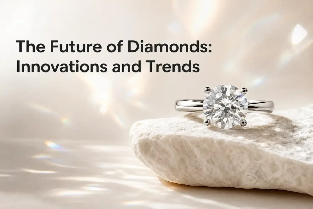 The Future of Diamonds Innovations and Trends